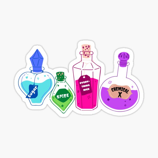 Sugar Spice Everything Nice Chemical X Sticker For Sale By Kassiemz Redbubble 9430