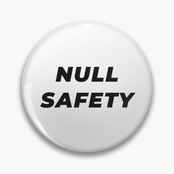 Item preview, Null Safety designed and sold by Mechashadow.