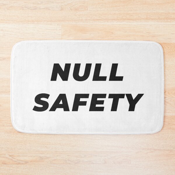 Item preview, Null Safety designed and sold by Mechashadow.