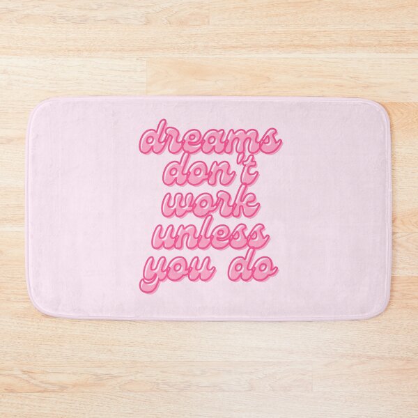 Item preview, Dreams dont work unless you do - pink aesthetic quote designed and sold by WanderAesthetic.