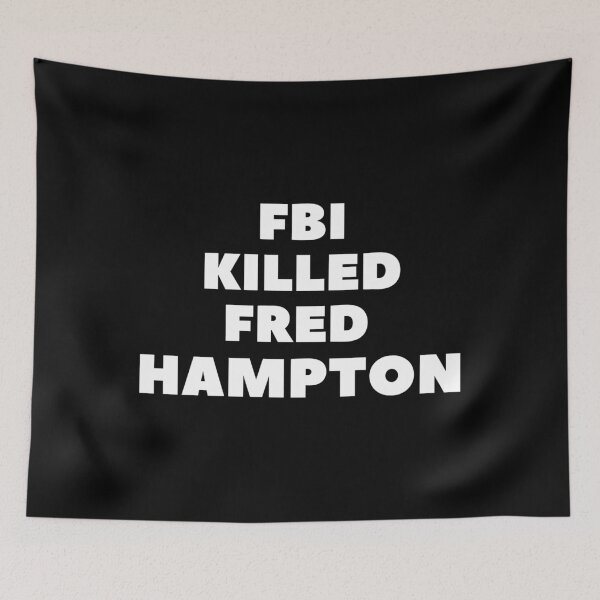 Item preview, fbi killed fred hampton, black activist death designed and sold by Fordepp.