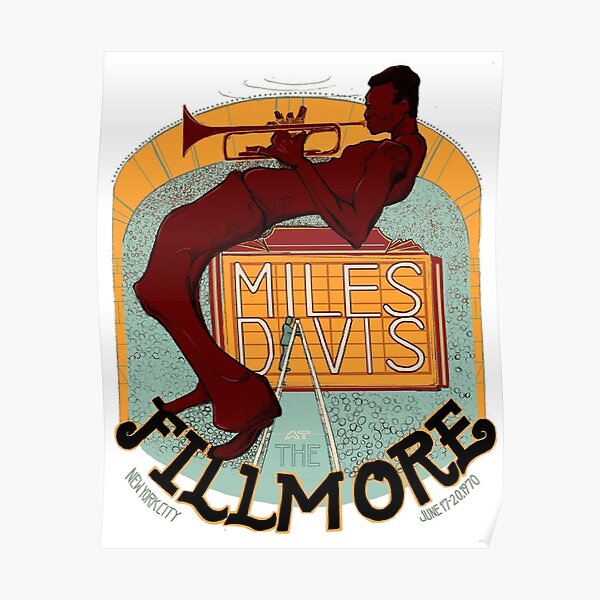 Miles Davis au Fillmore Poster