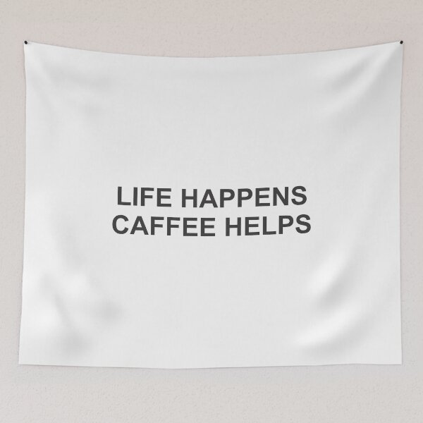 Item preview, life happens caffee helps designed and sold by carmistore.
