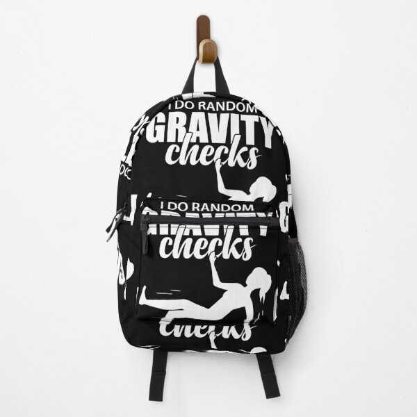 Item preview, I Do Random Gravity Checks  | Amusing Uncoordinated Clumsy Lady designed and sold by GravitiTees.