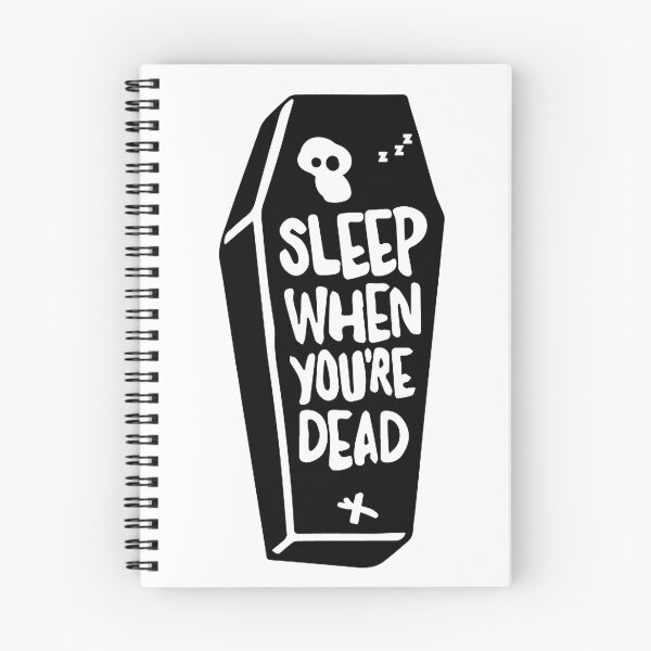 Item preview, Sleep When You're Dead Funny Motivational Quote Saying designed and sold by Fordepp.