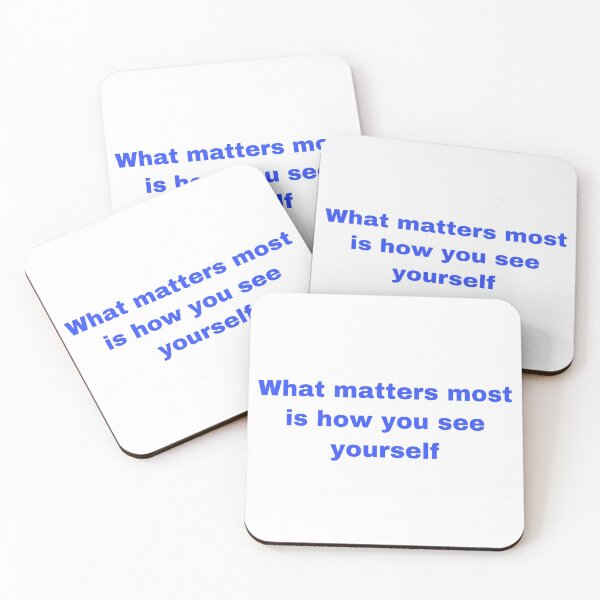 Item preview, What matters most is how you see yourself  designed and sold by Yeewen88.