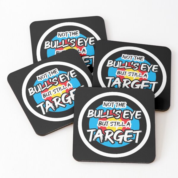 Item preview, Not the Bullseye but Still a Target | Quotes | Black designed and sold by Wintre2.