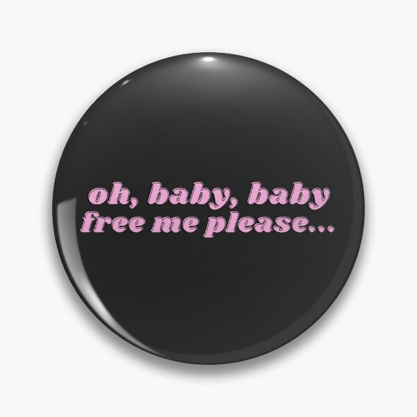 Item preview, Oh baby baby free me please pink design designed and sold by designsbyshella.