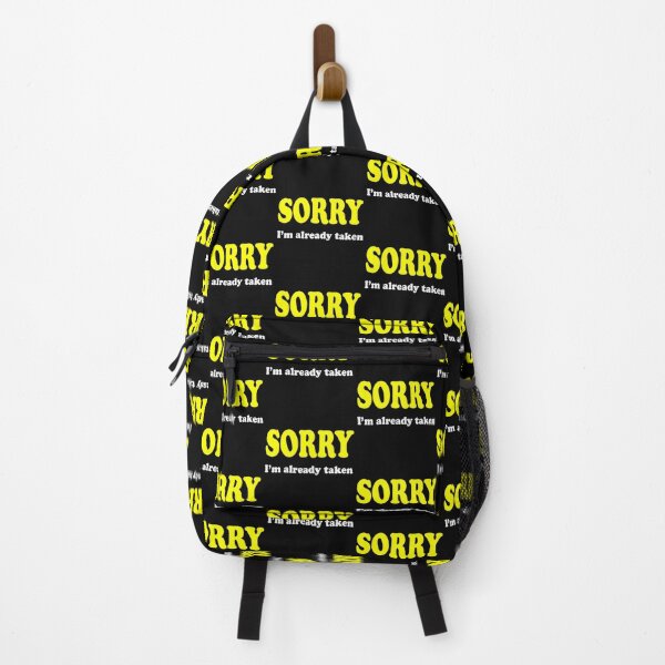 Item preview, Funny Slogan - Sorry I'm already Taken designed and sold by Denjones-Gifts.