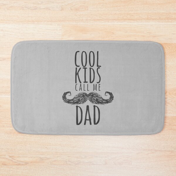 Item preview, COOL KIDS CALL ME DAD designed and sold by azified.