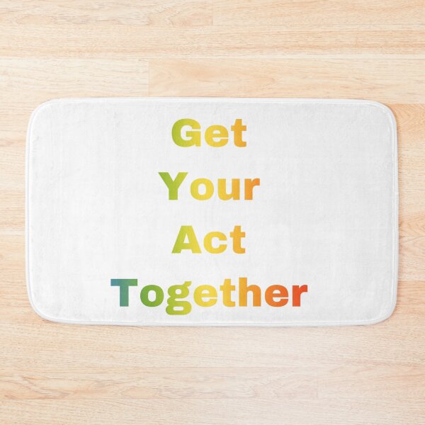 Item preview, Get Your Act Together designed and sold by Yeewen1234.
