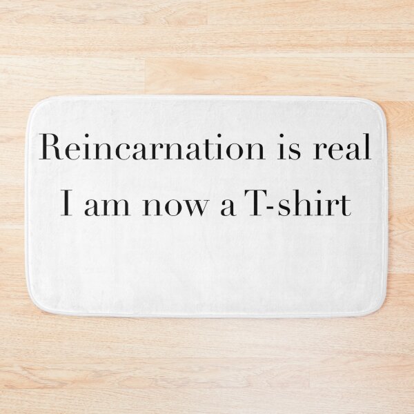 Item preview, Reincarnation funny joke Graphic designed and sold by E.K Spencer.