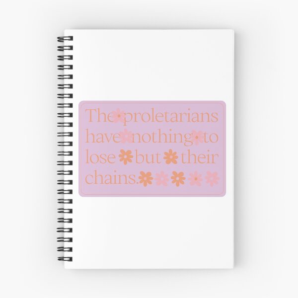 Item preview, The proletarians have nothing to lose but their chains. designed and sold by clairesvoyant.