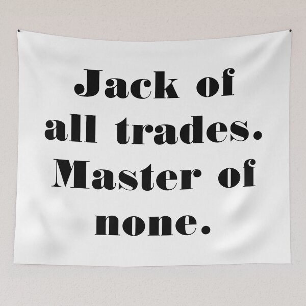 Item preview, jack of all trades master of none black designed and sold by jennlang.