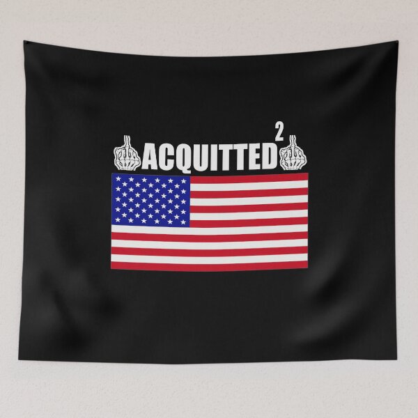 Item preview, President Acquitted Again Impeachment 2021 Trial Verdict American Flag designed and sold by Niishouseca.