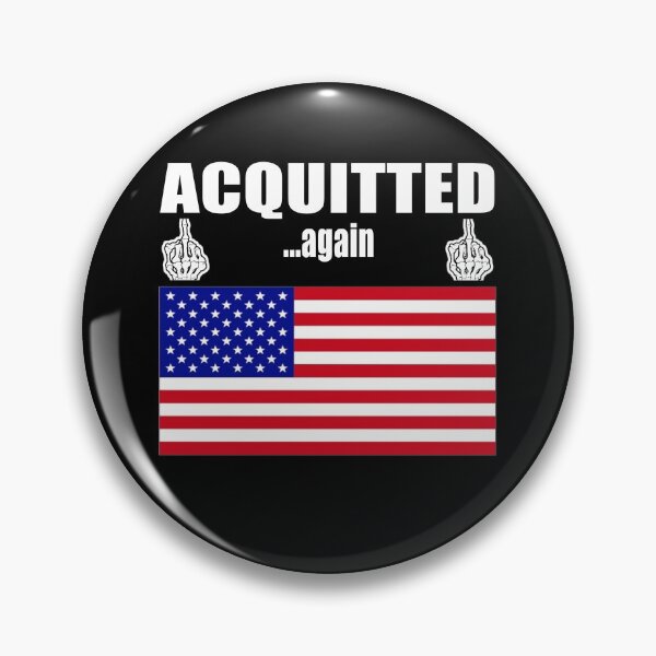Item preview, President Acquitted Again Impeachment 2021 Trial Verdict designed and sold by Niishouseca.