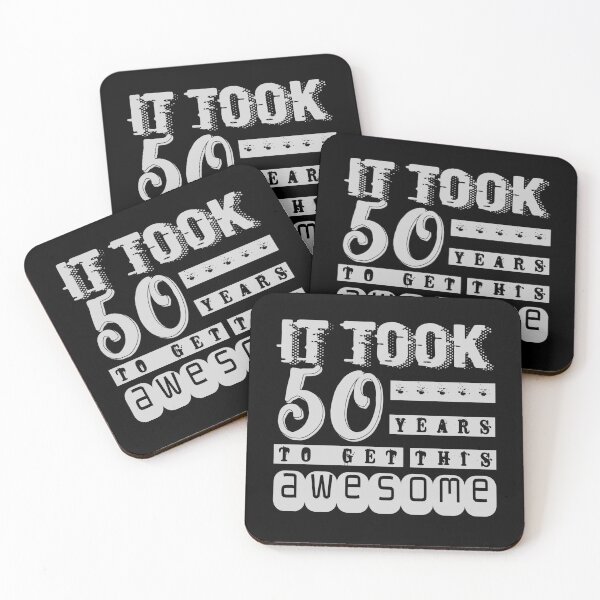 Item preview, It took 50 years to get this awesome  designed and sold by jaml-12.
