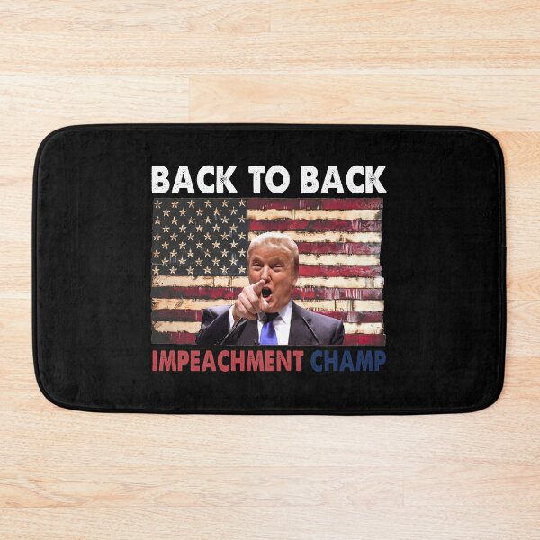 Item preview, Back to Back Impeachment Champ Donald Trump Vintage designed and sold by Niishouseca.