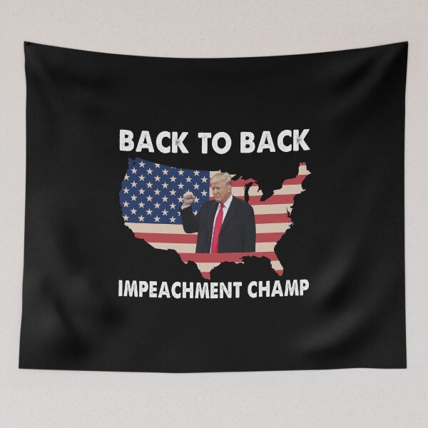 Item preview, Back to Back Impeachment Champ Retro designed and sold by Niishouseca.