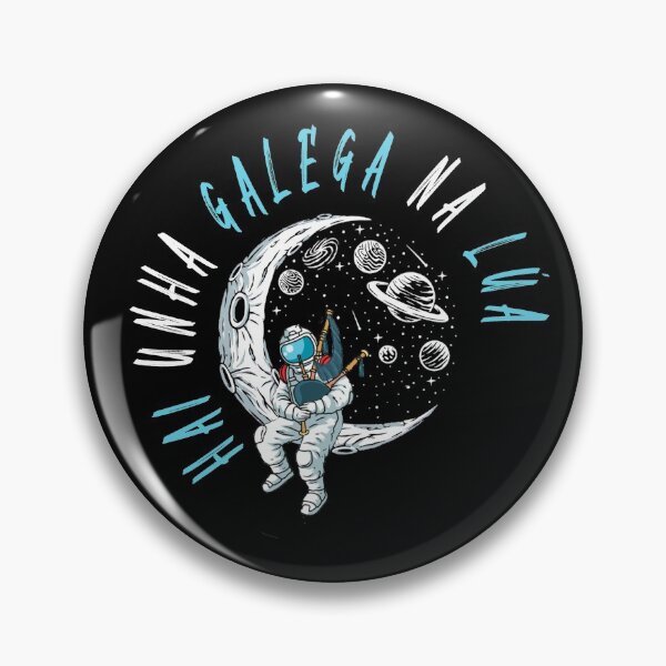 Item preview, Hai unha galega na lúa! designed and sold by mouchodesigns.