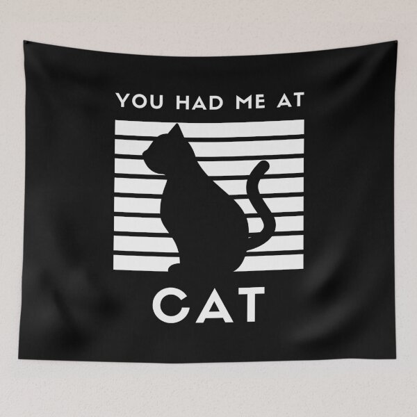 Item preview, You Had Me At Cat designed and sold by PandaSoul.