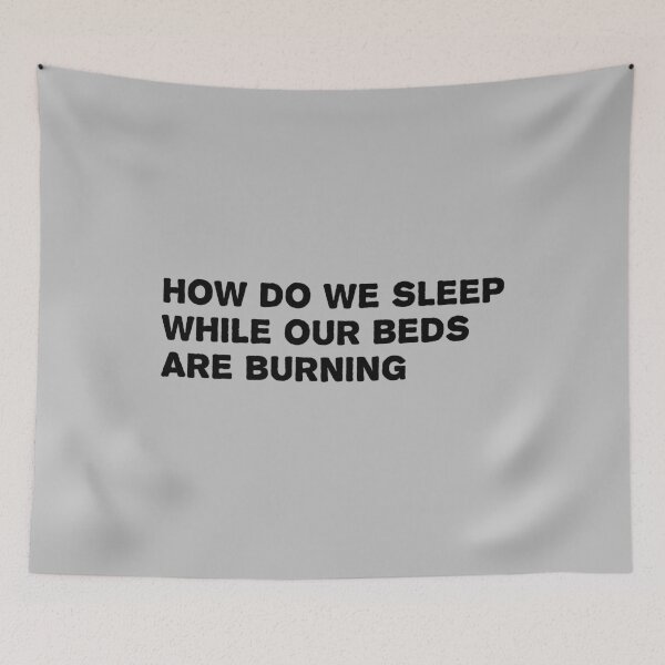 Item preview, Beds are Burning, black designed and sold by perezzzoso.