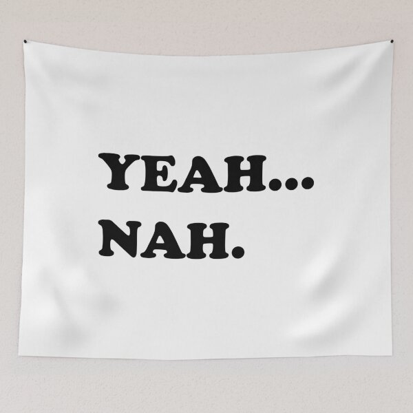 Item preview, YEAH...NAH. designed and sold by DomGDesign.