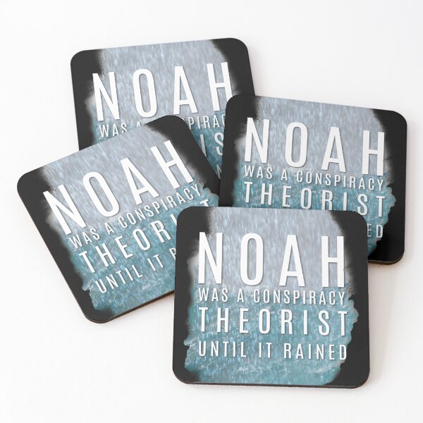 Artikelvorschau, Noah war ein Verschwörungstheoretiker, bis es regnete entworfen und verkauft von TheKingdomAttic.