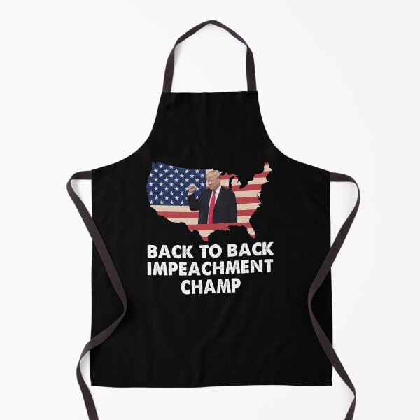Item preview, Back to Back Impeachment Champ Vintage designed and sold by Niishouseca.