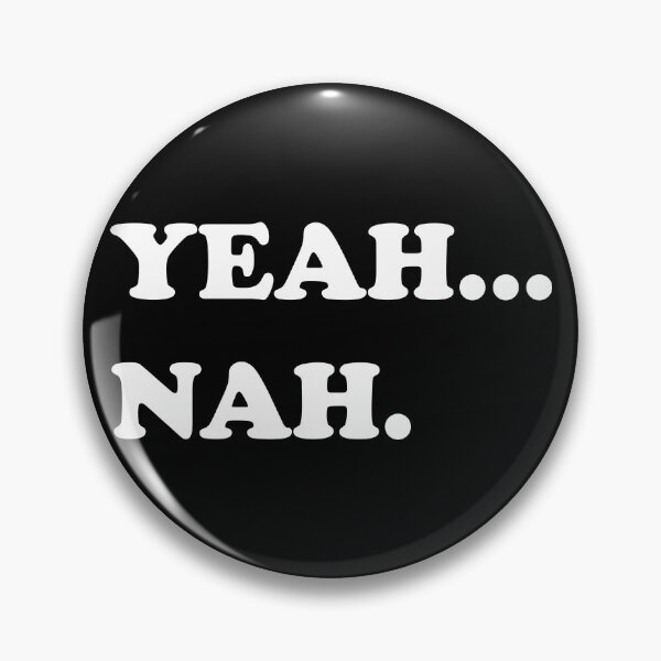 Item preview, YEAH...NAH. designed and sold by DomGDesign.