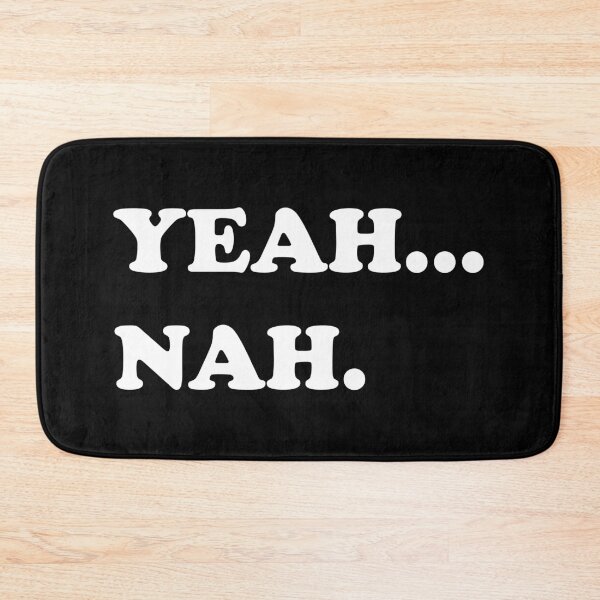 Item preview, YEAH...NAH. designed and sold by DomGDesign.