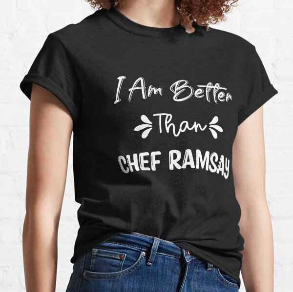 lustiges Gordon Ramsay Shirt Classic T-Shirt