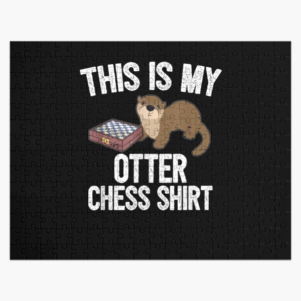 Item preview, Funny Chess Player Chess Pieces I Otter Pun  designed and sold by charissamo77.