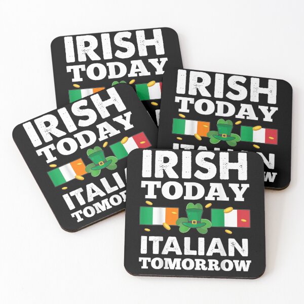 Item preview, Irish Today Italian Tomorrow Funny St Patrick's Day Gift  designed and sold by charissamo77.