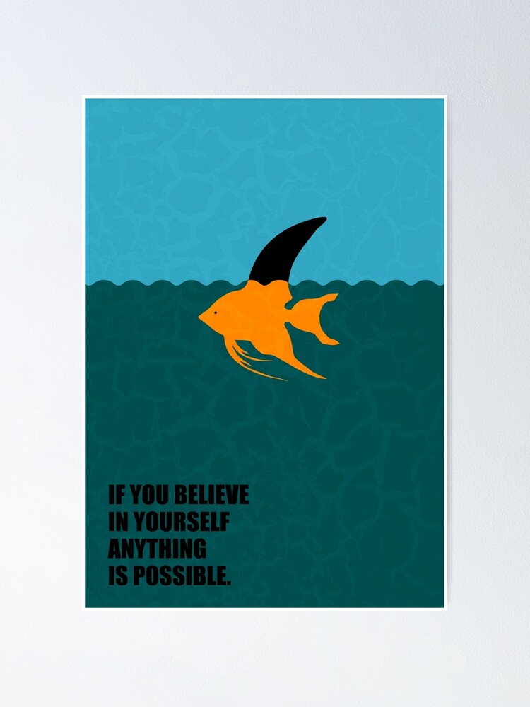 If You Believe In Yourself Anything Is Possible Corporate Start Up Quotes Poster By Labno4 Redbubble