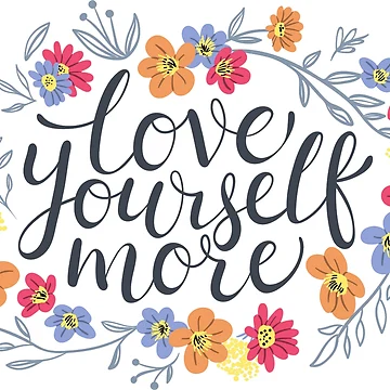 Artwork thumbnail, Love Yourself More ! by ReesDesigns