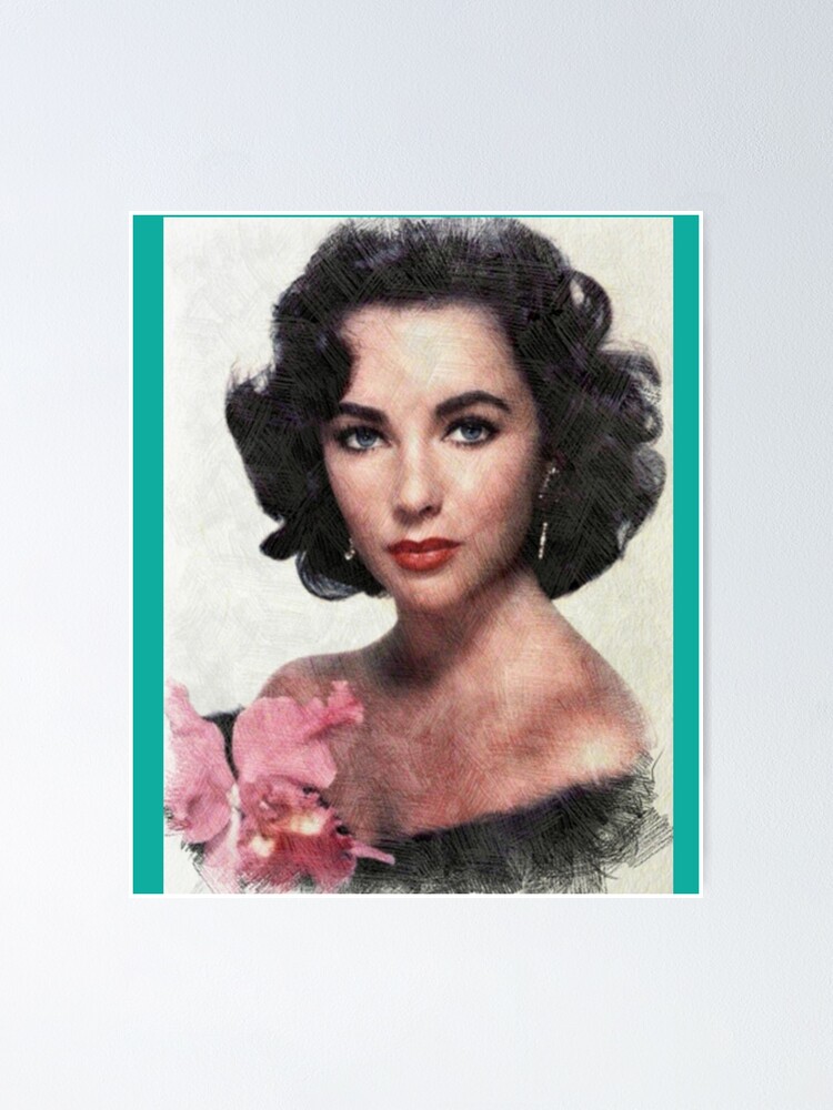 Elizabeth Taylor Actress Elizabeth Taylor Poster For Sale By