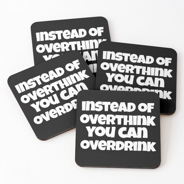 Item preview, Instead of overthink you can overdrink - funny saying gift designed and sold by hyggekrog.