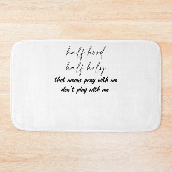 Item preview, Half Hood Half Holy, Sarcastic Gift, Holy Enough To Pray designed and sold by Archaqiy.