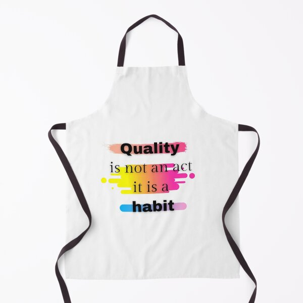 Item preview, quality is not an act it is a habit designed and sold by H2O-Shop.