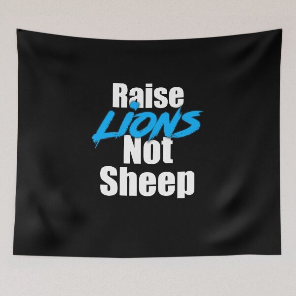 Item preview, Raise Lions Not Sheep designed and sold by Mikes22Store.