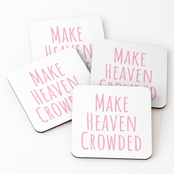 Item preview, Make Heaven Crowded designed and sold by road-to-faith.
