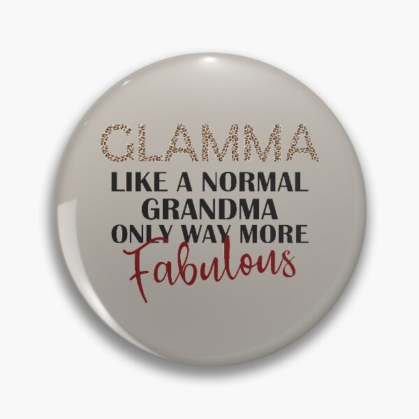 Item preview, Glamma - Funny Fabulous Grandma Quote designed and sold by Primroaddesigns.