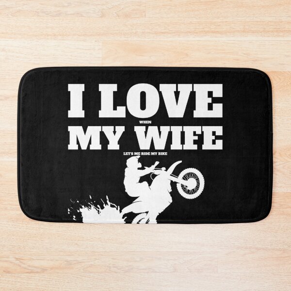 Item preview, I Love When My Wife Lets Me Ride My Bike designed and sold by starider.