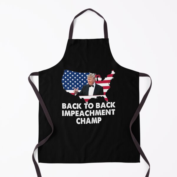 Item preview, Back to Back Impeachment Champ designed and sold by Niishouseca.