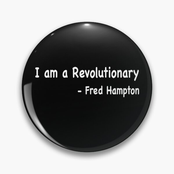Item preview, I AM A REVOLUTIONARY Fred Hampton designed and sold by Niishouseca.