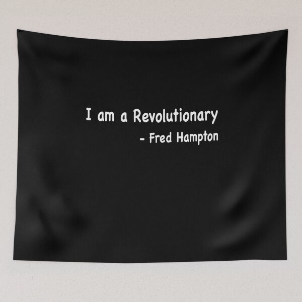 Item preview, I AM A REVOLUTIONARY Fred Hampton designed and sold by Niishouseca.