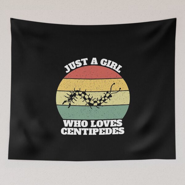 Item preview, Just A Girl Who Loves  Centipedes designed and sold by Salvadax.