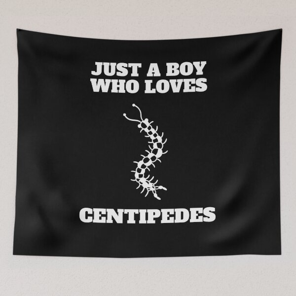 Item preview, Just A Boy Who Loves  Centipedes designed and sold by Salvadax.