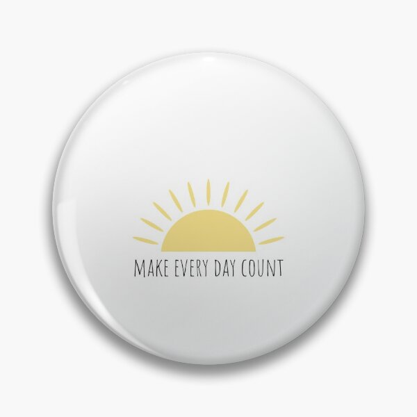 Item preview, Make every day count designed and sold by BloomingDiaries.